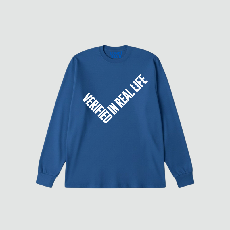 Verified In Real Life Premium Sweatshirt